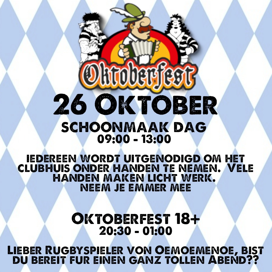 Schoonmaak dag en Oktoberfest 26 oktober